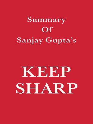 cover image of Summary of Sanjay Gupta's Keep Sharp